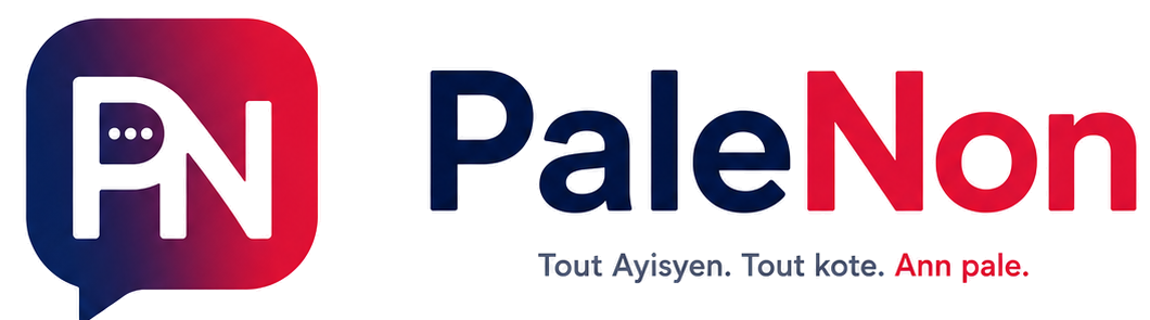 PaleNon — Tout Ayisyen. Tout kote. Ann pale.
